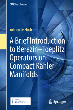 A Brief Introduction to Berezin-Toeplitz Operators on Compact Kähler Manifolds 