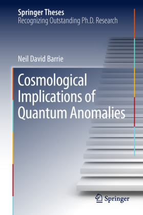 Cosmological Implications of Quantum Anomalies 