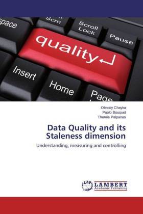 Data Quality and its Staleness dimension 
