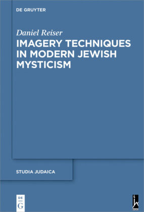 Imagery Techniques in Modern Jewish Mysticism 