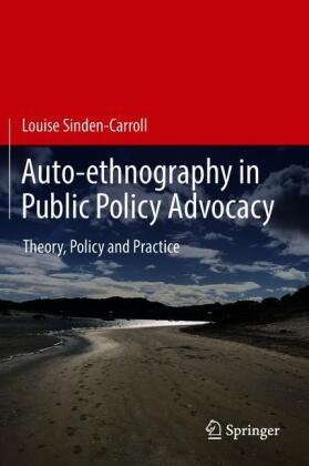 Auto-ethnography in Public Policy Advocacy 