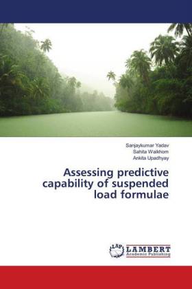 Assessing predictive capability of suspended load formulae 