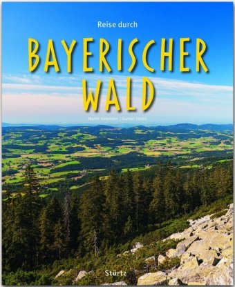 Reise durch Bayerischer Wald 