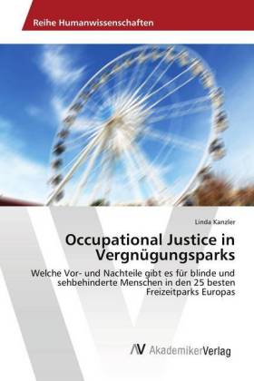 Occupational Justice in Vergnügungsparks 