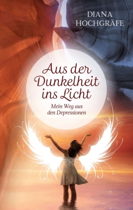 Aus der Dunkelheit ins Licht 