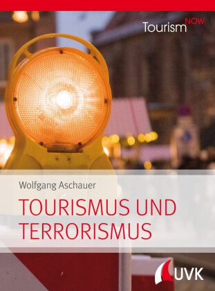 Tourismus und Terrorismus
