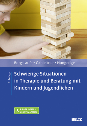 Schwierige Situationen in Therapie und Beratung mit Kindern und Jugendlichen, m. 1 Buch, m. 1 E-Book