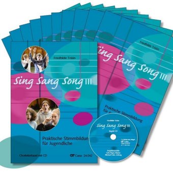 Sing Sang Song III, Chorleiterband + Chorpartitur (10 Exemplare) + Audio-CD (Paket) 