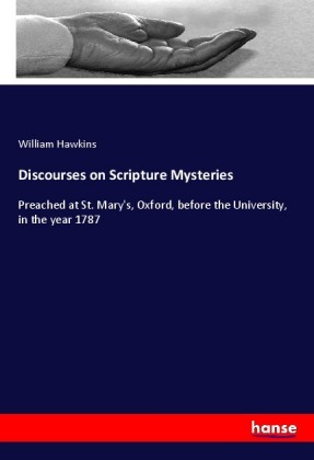 Discourses on Scripture Mysteries 