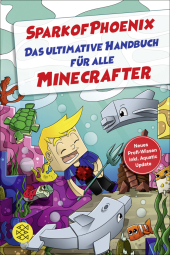 SparkofPhoenix: Das ultimative Handbuch für alle Minecrafter Cover