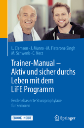 Trainer-Manual - Aktiv und sicher durchs Leben mit dem LiFE Programm, m. 1 Buch, m. 1 E-Book