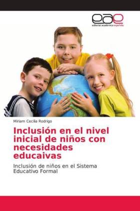 Inclusión en el nivel inicial de niños con necesidades educaivas 