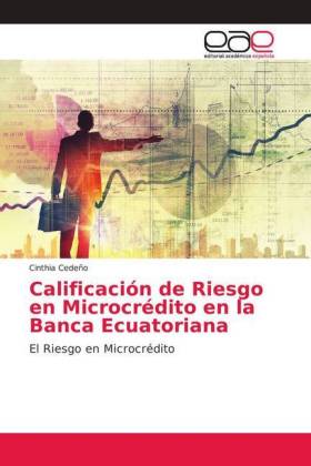 Calificación de Riesgo en Microcrédito en la Banca Ecuatoriana 