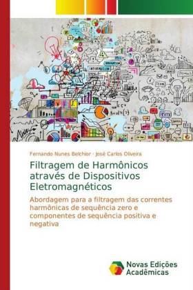 Filtragem de Harmônicos através de Dispositivos Eletromagnéticos 