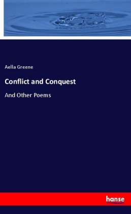 Conflict and Conquest 