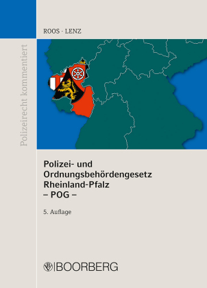 Polizei- und Ordnungsbehördengesetz Rheinland-Pfalz (POG) 
