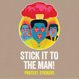 Stick it to the Man!