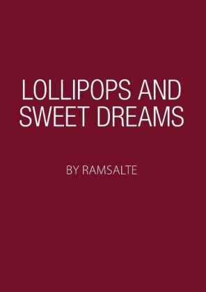 Lollipops and sweet dreams 