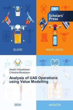 Analysis of UAS Operations using Value Modelling 