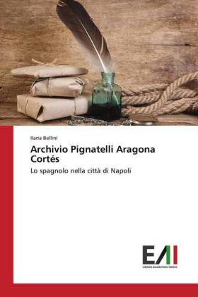 Archivio Pignatelli Aragona Cortés 