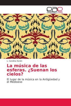 La música de las esferas. ¿Suenan los cielos? 