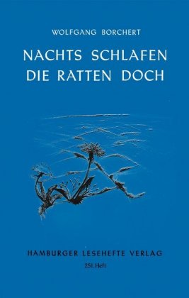 Nachts schlafen die Ratten doch 