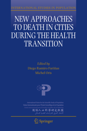 New Approaches to Death in Cities during the Health Transition 