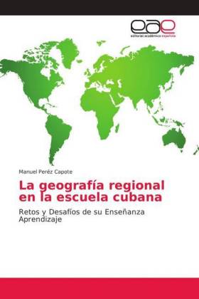 La geografía regional en la escuela cubana 