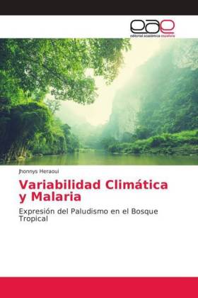 Variabilidad Climática y Malaria 