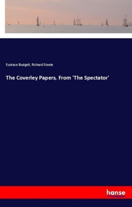 The Coverley Papers, From 'The Spectator' 