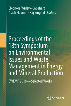 Proceedings of the 18th Symposium on Environmental Issues and Waste Management in Energy and Mineral Production 