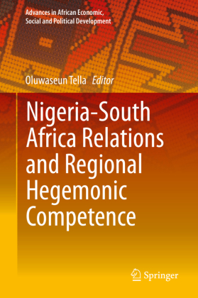 Nigeria-South Africa Relations and Regional Hegemonic Competence 