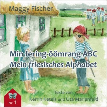 Min fering-öömrang ABC / Mein friesisches Alphabet