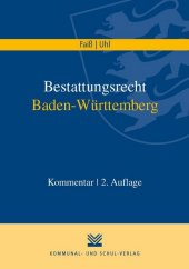 Bestattungsrecht Baden-Württemberg, Kommentar