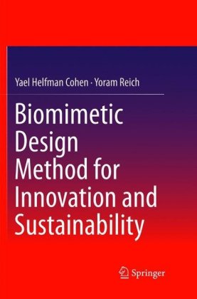Biomimetic Design Method for Innovation and Sustainability 