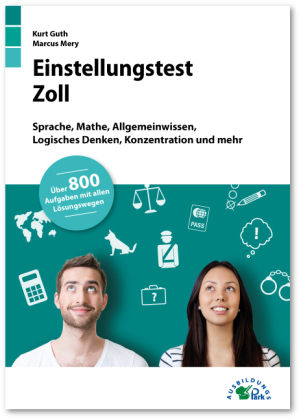 Einstellungstest Zoll 