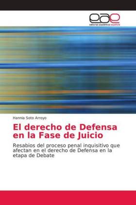 El derecho de Defensa en la Fase de Juicio 