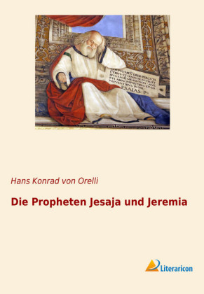Die Propheten Jesaja und Jeremia 