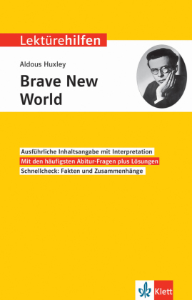 Klett Lektürehilfen Aldous Huxley 'Brave New World'