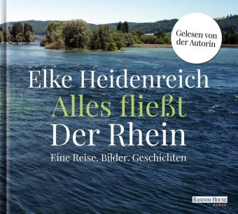Alles fließt: Der Rhein, 3 Audio-CDs