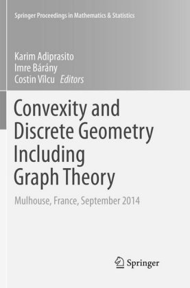 Convexity and Discrete Geometry Including Graph Theory 