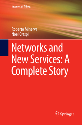 Networks and New Services: A Complete Story 