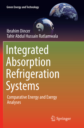 Integrated Absorption Refrigeration Systems 