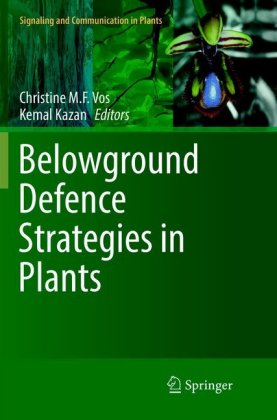 Belowground Defence Strategies in Plants 