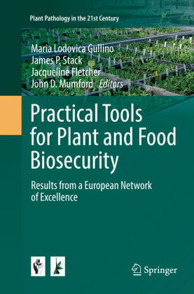 Practical Tools for Plant and Food Biosecurity 