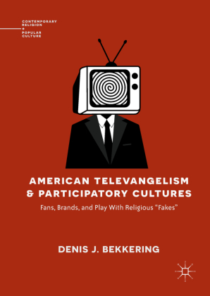American Televangelism and Participatory Cultures 