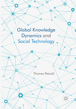 Global Knowledge Dynamics and Social Technology 