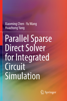 Parallel Sparse Direct Solver for Integrated Circuit Simulation 