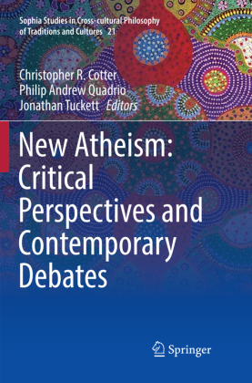 New Atheism: Critical Perspectives and Contemporary Debates 