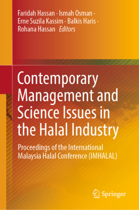 Contemporary Management and Science Issues in the Halal Industry 